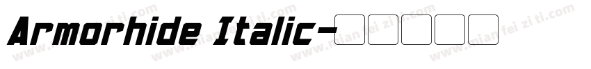 Armorhide Italic字体转换